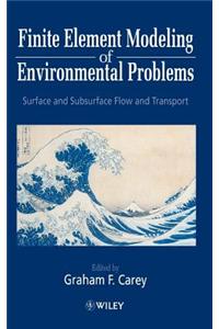 Finite Element Modeling of Environmental Problems
