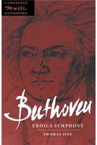 Beethoven: Eroica Symphony