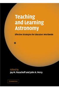 Teaching and Learning Astronomy