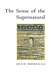 The Sense of the Supernatural Paperback â€“ 1 January 2001