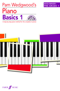 Pam Wedgwood's Piano Basics 1