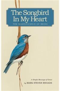 Songbird in My Heart