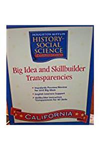 Houghton Mifflin Social Studies California: Big Idea & Skb Transp L4