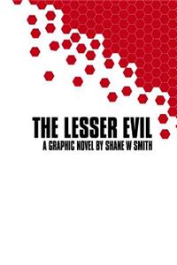 The Lesser Evil