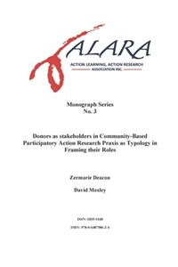 ALARA Monograph 3 Donors as stakeholders in Community-Based Participatory Action Research