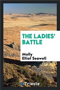 The Ladies' Battle