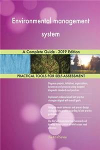 Environmental management system A Complete Guide - 2019 Edition
