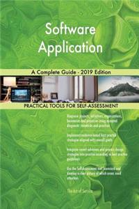 Software Application A Complete Guide - 2019 Edition