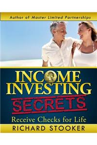Income Investing Secrets
