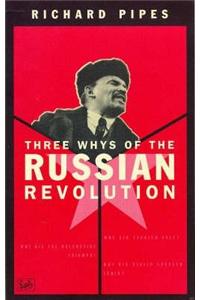 Three Whys Of Russian Revolution