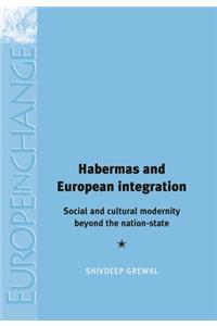 Habermas and European Integration