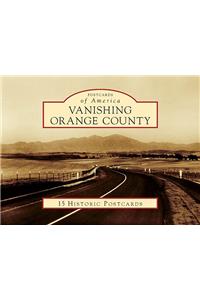 Vanishing Orange County