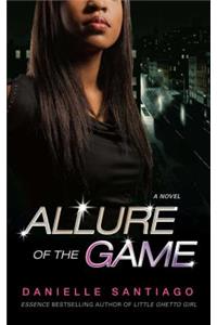 Allure of the Game