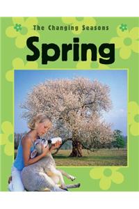 The Changing Seasons: Spring