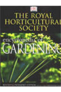 The Royal Horticultural Society : Encyclopedia Of Gardening