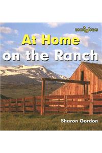 At Home on the Ranch