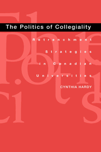 The Politics of Collegiality