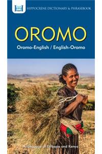 Oromo-English/ English-Oromo Dictionary & Phrasebook