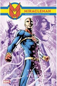 Miracleman Book 1