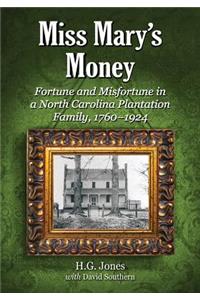 Miss Mary's Money