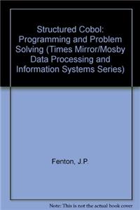 Structured Cobol: Programming and Problem Solving