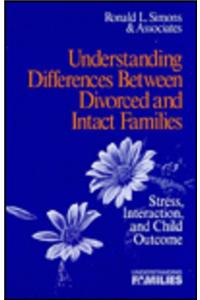 Understanding Differences Between Divorced and Intact Families