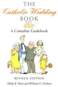 Catholic Wedding Book (Revised Edition)