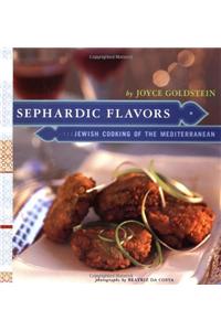 Sephardic Flavours: Jewish Cooking of the Mediterranean