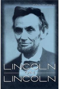 Lincoln on Lincoln