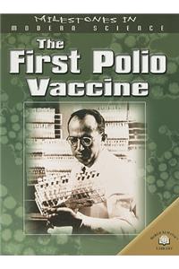 First Polio Vaccine