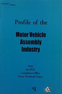 Profile of the Motor Vehicle Assembly Industry