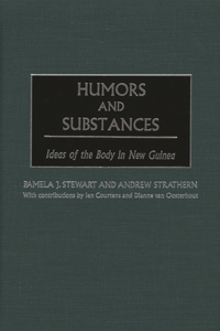 Humors and Substances