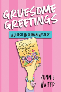Gruesome Greetings