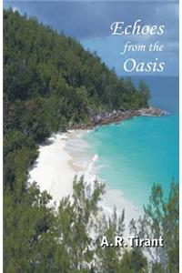Echoes from the Oasis