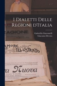I dialetti delle regioni d'Italia