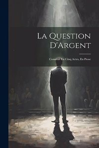 La Question D'Argent