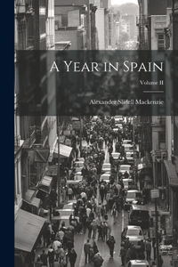 Year in Spain; Volume II