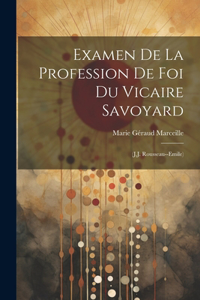 Examen De La Profession De Foi Du Vicaire Savoyard