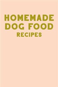 Homemade Dog Food Recipes