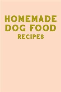 Homemade Dog Food Recipes