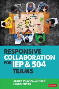 Responsive Collaboration for IEP and 504 Teams