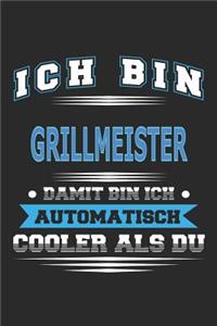 Ich bin Grillmeister Damit bin ich automatisch cooler als du
