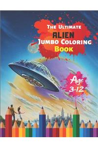 The Ultimate Alien Jumbo Coloring Book Age 3-12