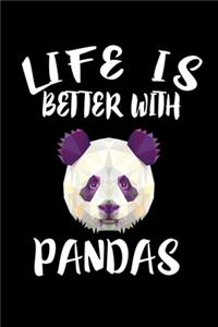 Life Is Better With Pandas