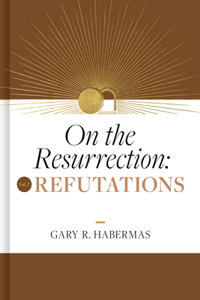 On the Resurrection, Volume 2