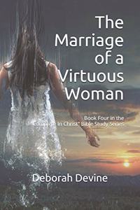 Marriage of a Virtuous Woman