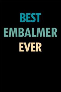 Best Embalmer Ever