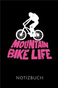Mountainbike Life Notizbuch