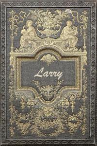 Larry