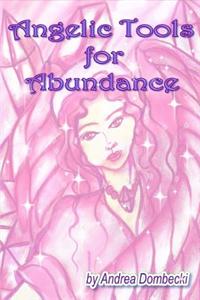 Angelic Tools for Abundance
